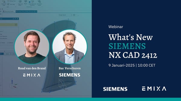 Webinar Wat is nieuw NX2412 CAD Siemens en Emixa